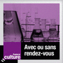 Avec ou sans rendez-vous
