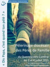 Pelerinage des peres de famille