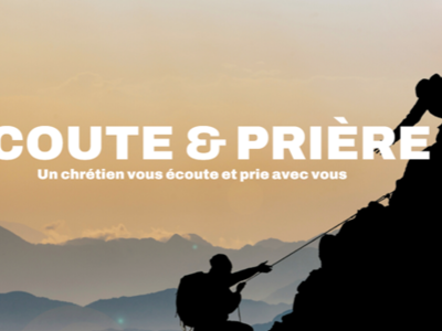ECOUTE ET PRIERE