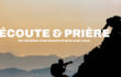 ECOUTE ET PRIERE