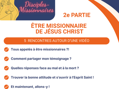 Partie 2 Etre Missionnaire de Jesus Christ (1)