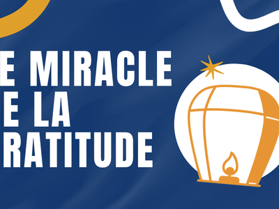 Le miracle de la gratitude