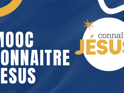 MOOC connaitre Jesus