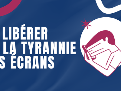 se liberer de la tyrannie des ecrans