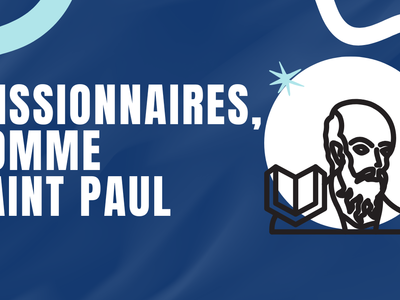 missionnaires comme Saint Paul