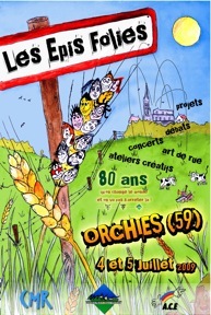Les Epis Folies, 4 et 5 juillet 2009 à Orchies