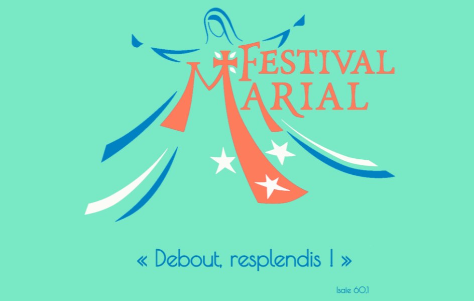 festival marial ND chemin de vie 2026