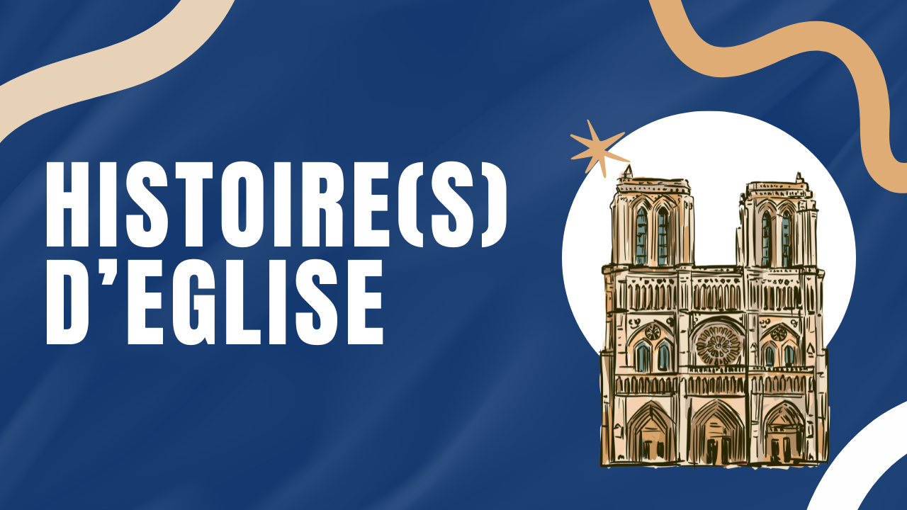 Histoire d eglise