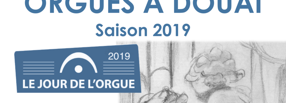Orgues a Douai saison 2019
