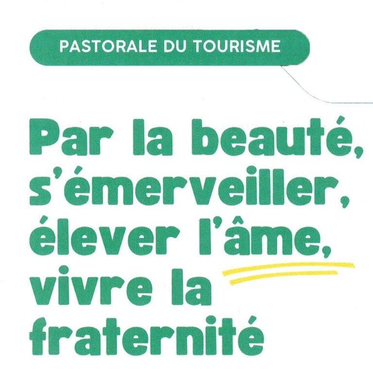 Pastorale du tourisme slogan
