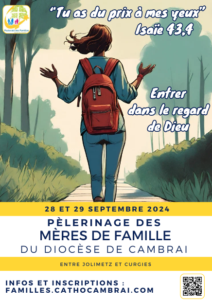 pelerinage des Meres de Familles