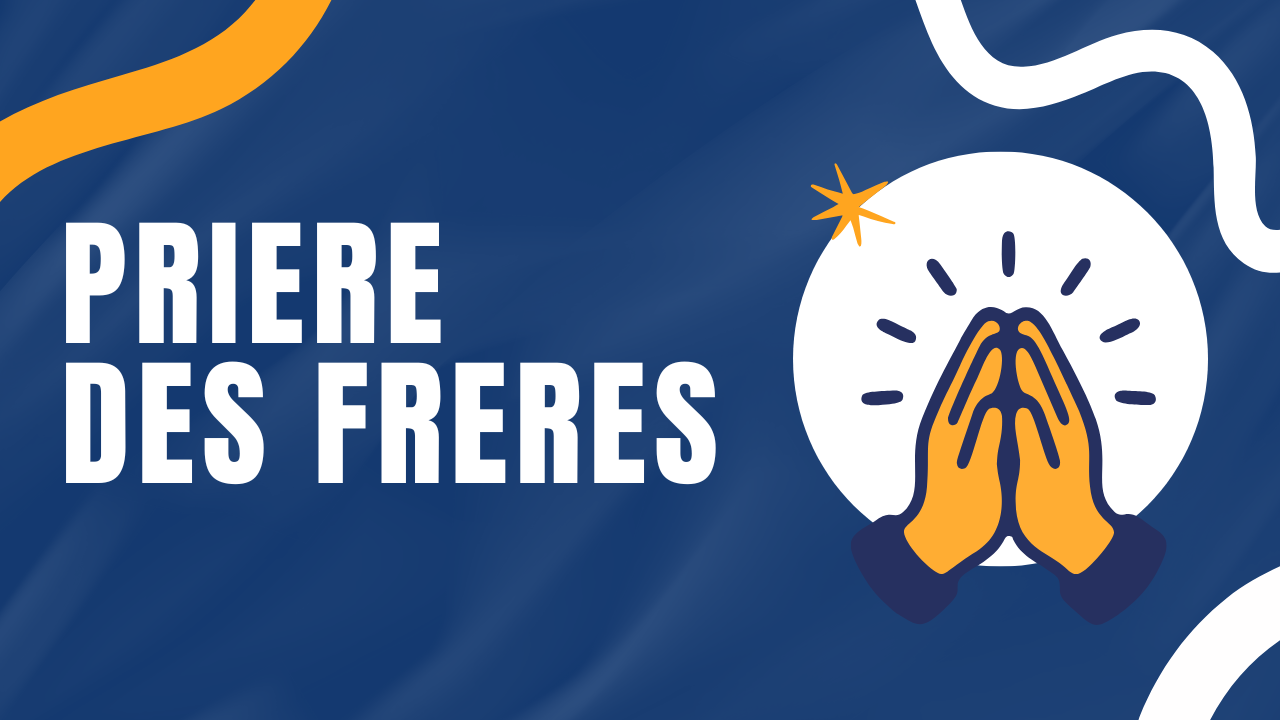 priere des freres