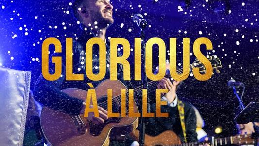Vignette_Glorious a Lille_20171213